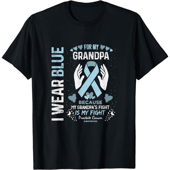 Prostate Cancer Survivor Support I Wear Blue For My, Grandpa T-Shirt mens t irt men，black，women，misfits，journey ，boys