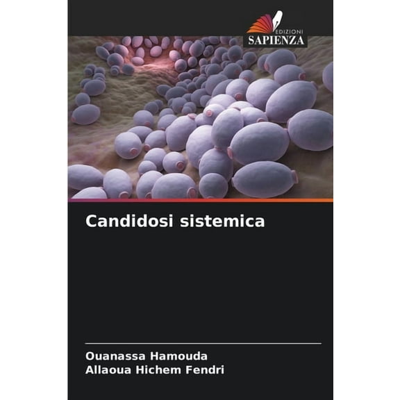 Candidosi sistemica, (Paperback)