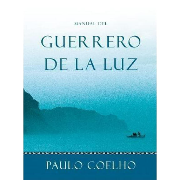 Pre-Owned Manual del Guerrero de la Luz (Hardcover) 0060534184 9780060534189