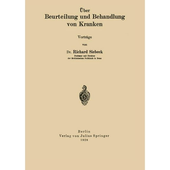 Ãber Beurteilung Und Behandlung Von Kranken, (Paperback)