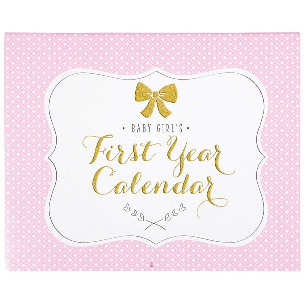 C.R. Gibson Pink, White, and Gold ''Baby Girl's'' First Year Baby Calendar for Newborn Girls