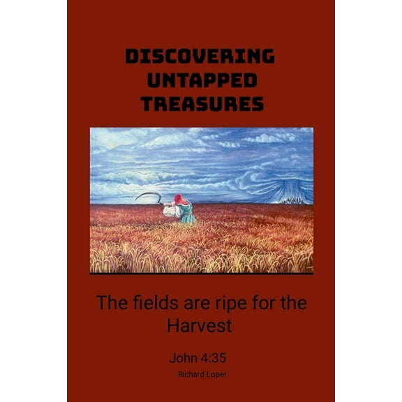 Discovering Untapped Treasures, (Paperback)