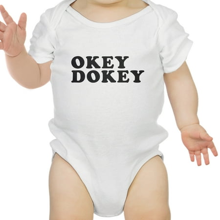 Okey Dokey White Baby Bodysuit Humorous Design Gift For 1 Year