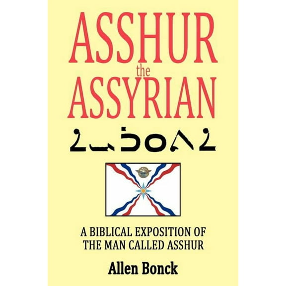 Asshur the Assyrian