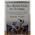thumbnail image 1 of Pre-Owned All Roads Lead to October: Boss Steinbrenner's 25-Year Reign over the New York Yankees Paperback, 1 of 1
