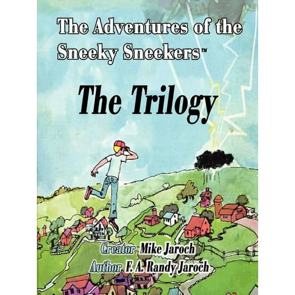 The Adventures of the Sneeky Sneekers, (Paperback)