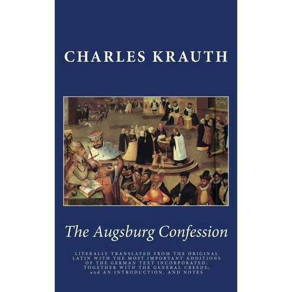 The Augsburg Confession (Paperback)