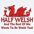 thumbnail image 2 of CafePress - ...Half Welsh... Body Suit - Baby Light Bodysuit, Size Newborn - 24 Months, 2 of 4