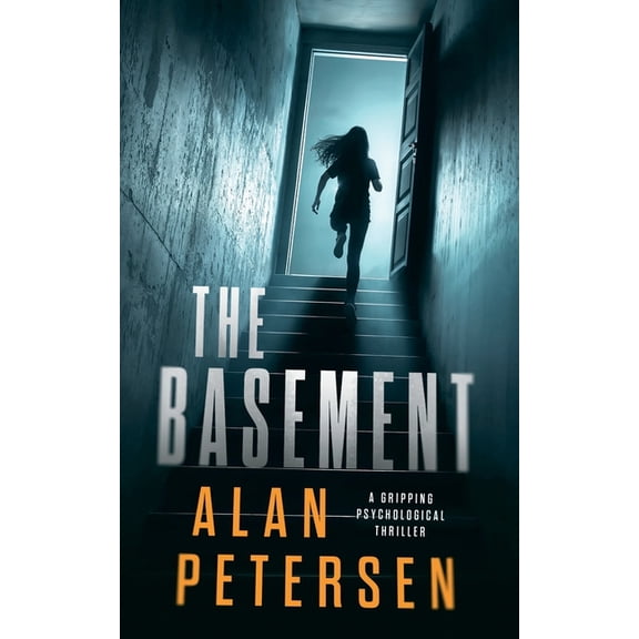 The Basement: A Gripping Psychological Thriller, (Paperback)
