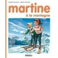 thumbnail image 1 of Pre-Owned Martine à la montagne (Hardcover) 2203101083 9782203101081, 1 of 1
