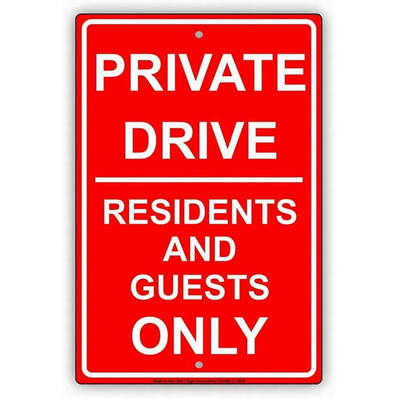 Garage Decor Sign Private Drive Residents and Guests ONLY Restriction Safety Sign Caution Warning Sign Tin Metal Decor Sign 8x12