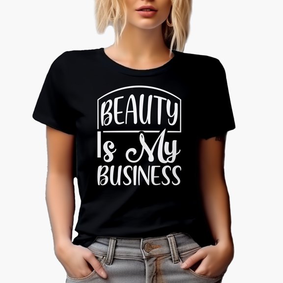 Beauty Is My Business, Entrepreneur Quote, Beauty Themed Merch Gift for Makeup Artist or Lovers, Cosmetologists & Beauticians, Black T-Shirt, Small