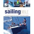 thumbnail image 1 of Pre-Owned The Sailing Bible: The Complete Guide for All Sailors, from Novice to Expert (Hardcover) 1554074290 9781554074297, 1 of 1