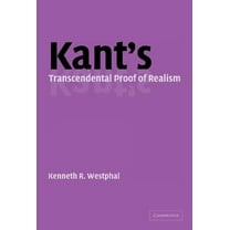Kant's Transcendental Proof of Realism, (Hardcover)