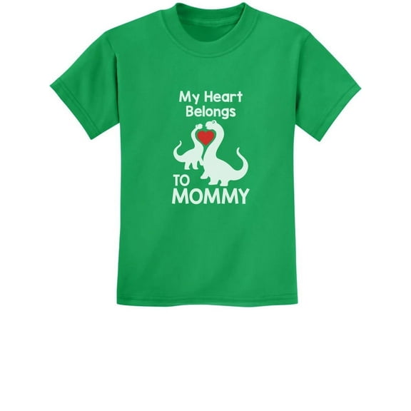 My Heart Belongs To Mommy Shirt Cute T-Rex Love Mothers Day Kids T-Shirt 4T Green