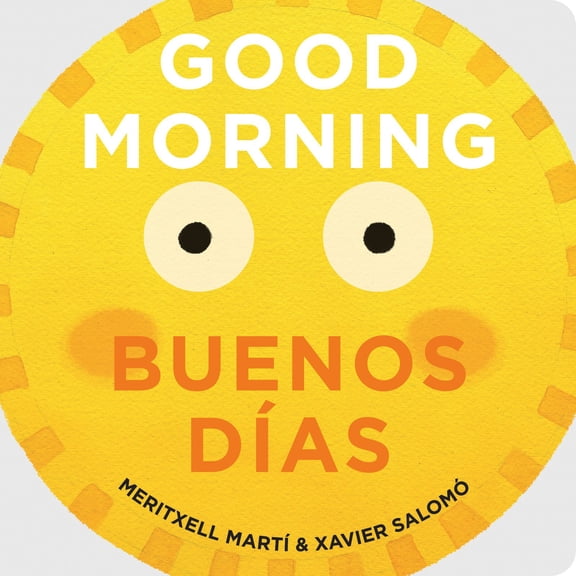Pre-Owned Good Morning/Buenos Días (Board book) 1423650271 9781423650270