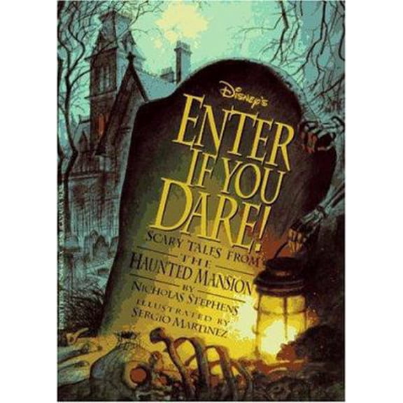 Pre-Owned Haunted Mansion - Enter if You Dare!: Scary Tales from the Haunted Mansion (Paperback) 078684003X 9780786840038