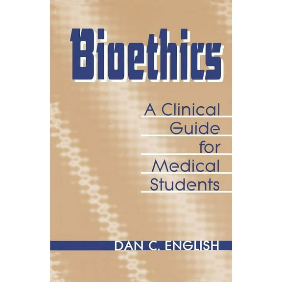 Norton Medical Books Bioethics Clinical Guide Medical Students, (Paperback)