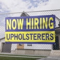 thumbnail image 2 of Now Hiring Upholsterers 13 oz Heavy Duty Vinyl Banner Upholsterer Jobs Available Upholsterer Help Wanted Sign for Business Indoor/Outdoor Single-Sided with Metal Grommets (1.5x5 ft, Bl & Ye), 2 of 6