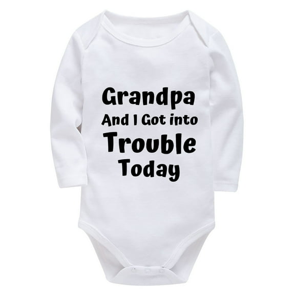 Grandpa And I Got Into Trouble Today Coming Home Outfit for Baby Boy Long Sleeve Baby Girl Summer Romper White Baby Onesie 3
