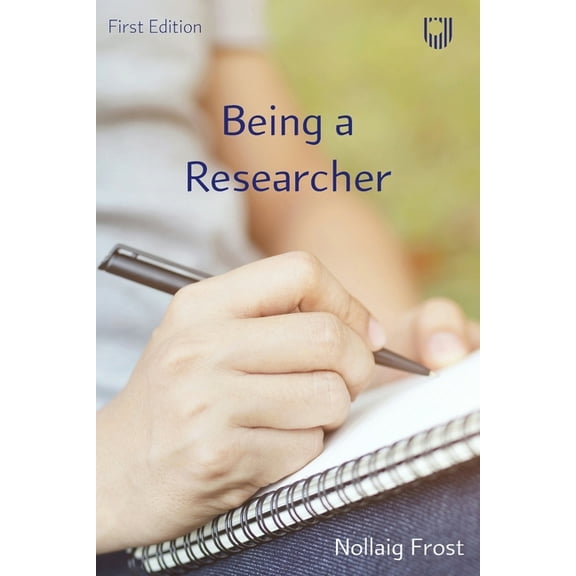 Being a Researcher, (Paperback)