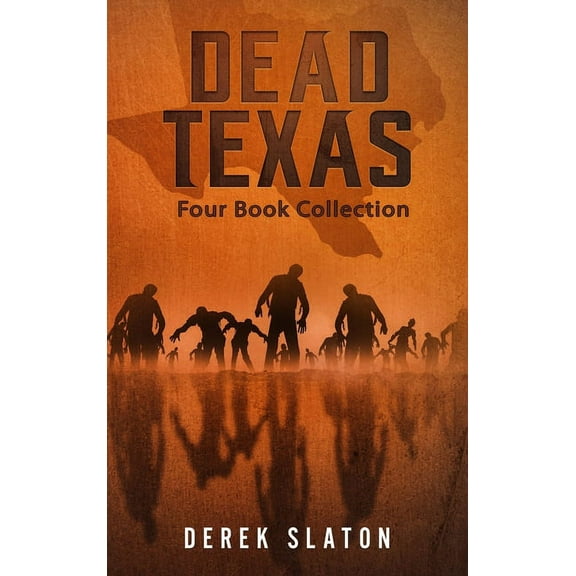 Dead America Collections Dead Texas Four Book Collection, Book 1, (Hardcover)