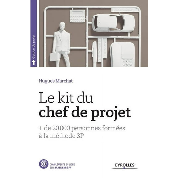 Le kit du chef de projet (Paperback)