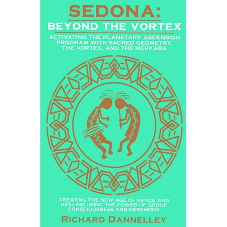 Sedona: Beyond the Vortex - eBook