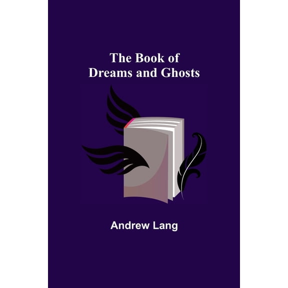 The Book of Dreams and Ghosts, (Paperback)
