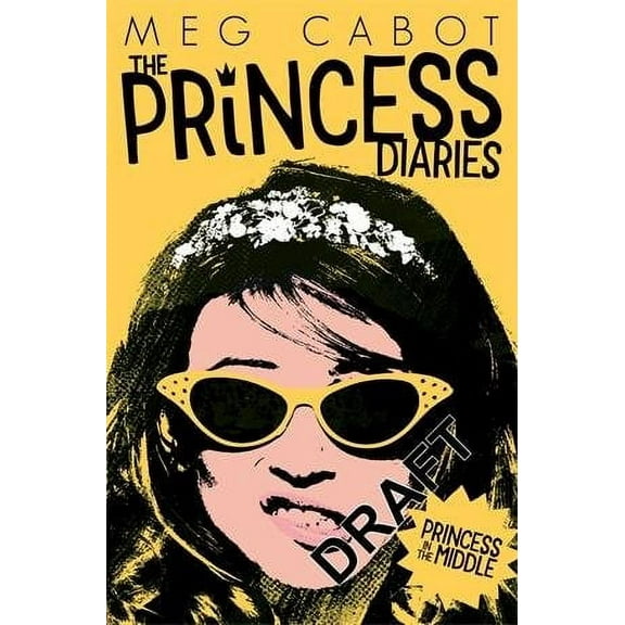 Princess in the Middle Meg Cabot (Paperback)