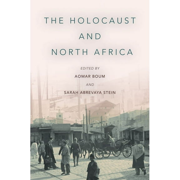 The Holocaust and North Africa (Hardcover)