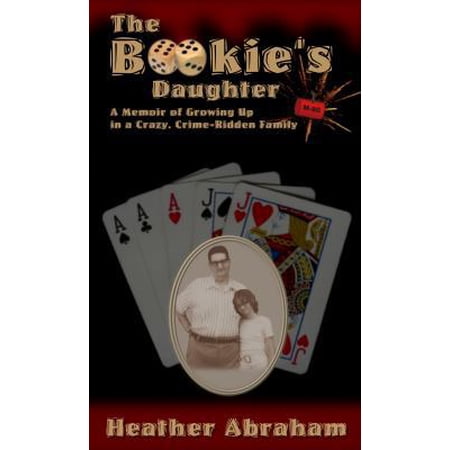 Pre-Owned The Bookie s Daughter (Paperback) 0983863512 9780983863519