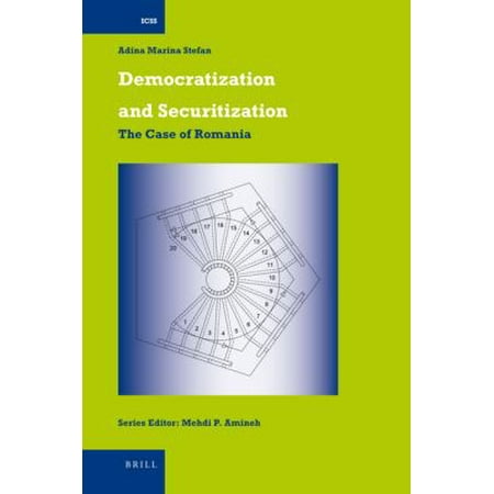 Democratization and Securitization: The Case of Romania