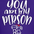 thumbnail image 3 of CafePress - You Are My Person Lovely Couple T Shirt - Dark T-Shirt Kids XS-XL, 3 of 4