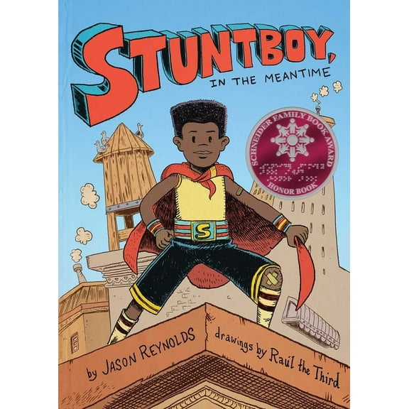 Stuntboy Stuntboy, in the Meantime, Book 1, (Hardcover)