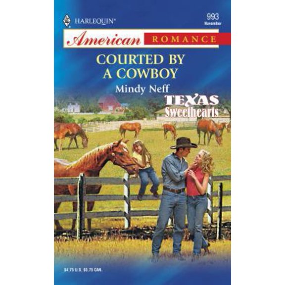 Pre-Owned Courted By A Cowboy: Texas Sweethearts (Unknown) 0373169930 9780373169931