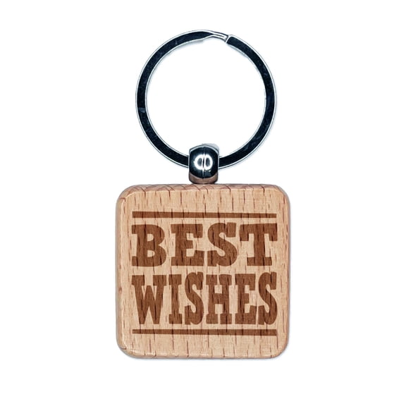 Best Wishes Fun Text Square Keychain Charm Tag - Engraved Wood