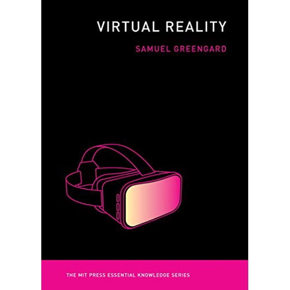 Pre-Owned Virtual Reality (The MIT Press Essential Knowledge series)