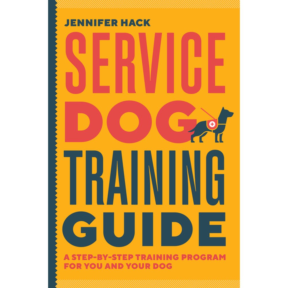 Service Dog Training Guide A StepByStep Training Program for You