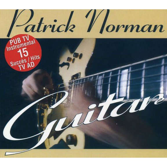 Patrick Norman - Guitare - Music & Performance - CD