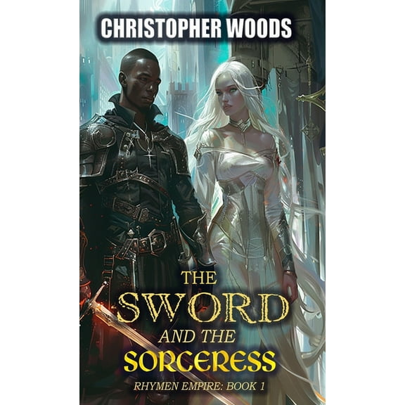 The Sword and the Sorceress, (Paperback)