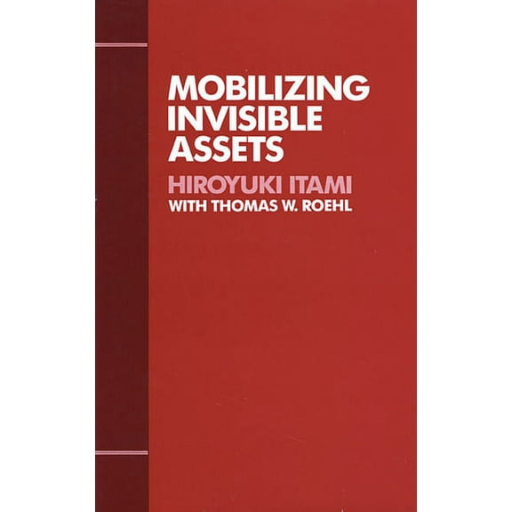 Mobilizing Invisible Assets (Paperback)