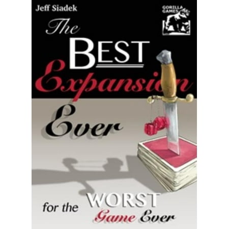 Worst Game Ever - Best Expansion Ever for the Worst Game Ever, The (Best New Family Board Games 2019)