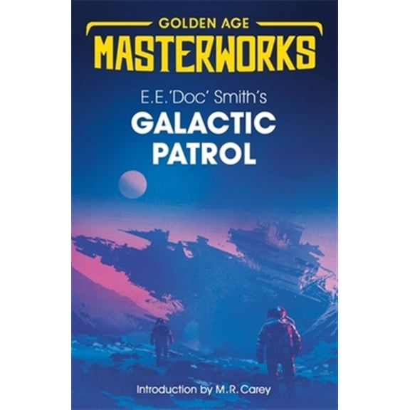 Pre-Owned Golden Age Masterworks: Galactic Patrol (Paperback)