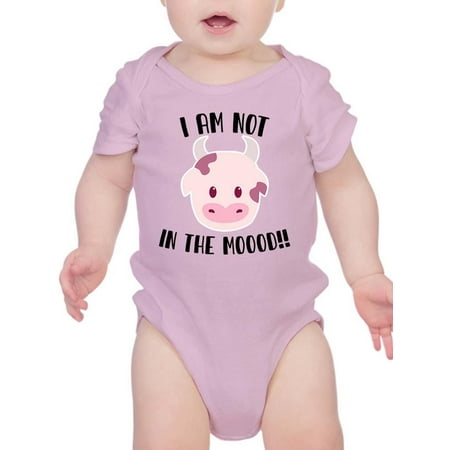 

I Am Not In The Moood Bodysuit Infant -Smartprints Designs 24 Months