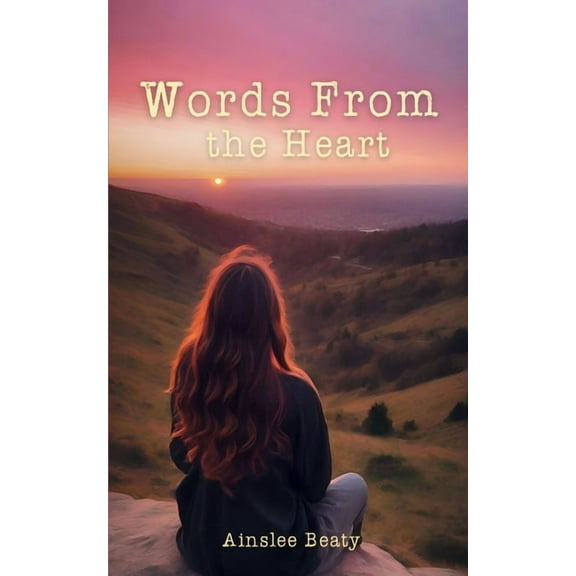 Words From the Heart, (Paperback)