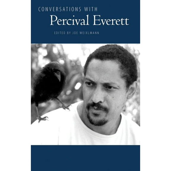Literary Conversations Conversations with Percival Everett, (Paperback)