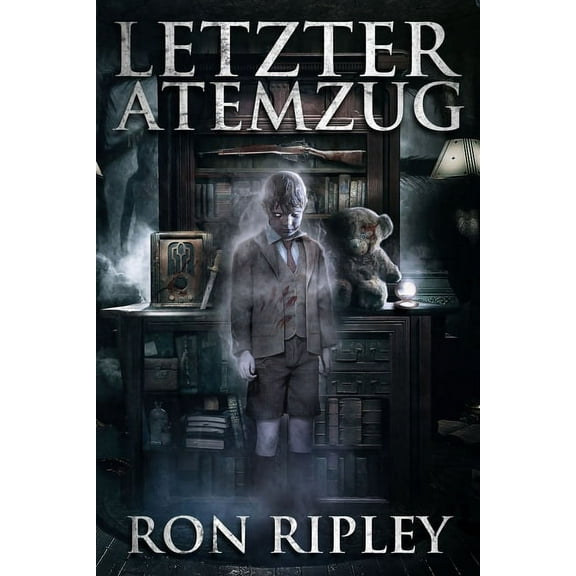 Die Spuksammlung-Serie: Letzter Atemzug : Übernatürlicher Horror mit Furchteinflößenden Geistern & Spukhäusern (Series #7) (Paperback)
