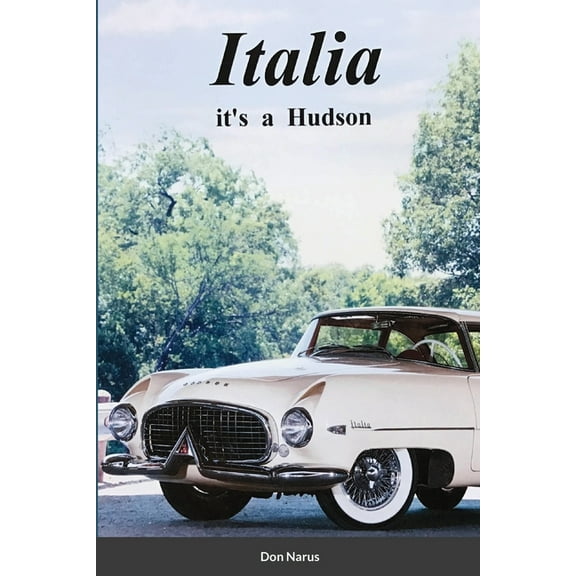 Italia- It's a Hudson, (Paperback)