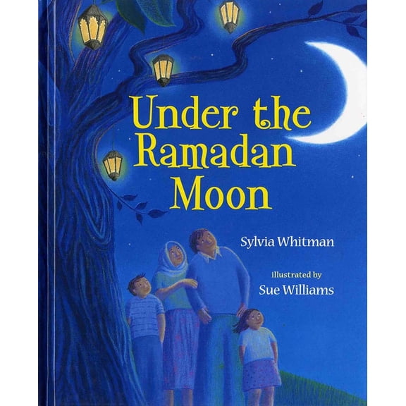 Pre-Owned Under the Ramadan Moon (Paperback) 0807583057 9780807583050